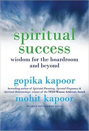 Spiritual Success: Wisdom for the Boardroom and Beyond